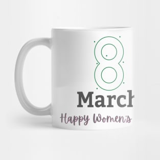 International Womens day t-Shirt- 8th March  womens day Mug